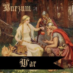 Burzum - War - (Instrumental Cover)