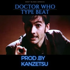 Doctor Who Type Beat (Don't Blink)