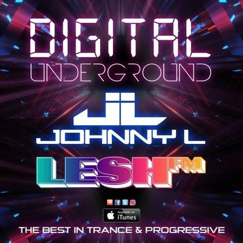 Digital Underground Episode 97 LESH FM
