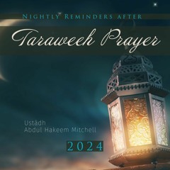 16 - Ramadhaan Reminders 1445H2024 - Abdul Hakeem Mitchell  Manchester
