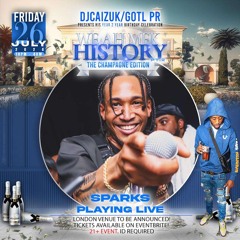 SPARKS EHD - CAIZ 'WE AH MEK HISTORY'