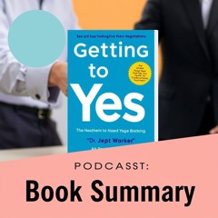 Learnings from Getting to Yes - Negotiation for Mutual Gain