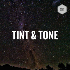 Tint & Tone