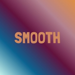 Smooth