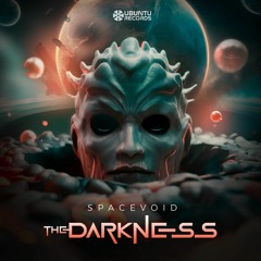 SpaceVoid - The Darkness (Original Mix)