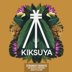 Stranger Tourists - The Scent Of Your Body (Original Mix)