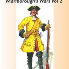 [VIEW] KINDLE 📔 The Armies and Uniforms of Marlborough's Wars: v. 2 by  C S Grant EB