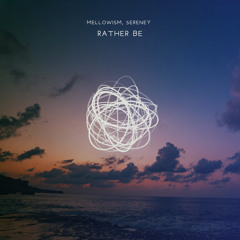 Rather Be (KHART Remix)