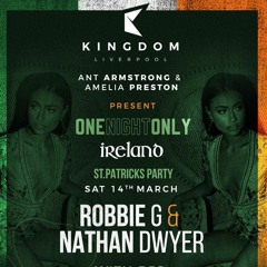 Nathan Dwyer & RobbieG - Paddy's Day One Night Only Mix