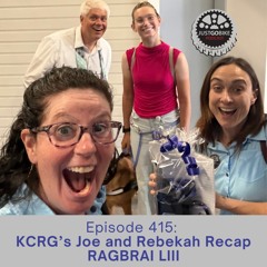 Episode 415: KCRG’s Joe and Rebekah Recap RAGBRAI LIII