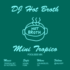 Mini Tropico - Poolside Mix