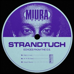 PREMIERE: Strandtuch - Oh Yh BG Band [Miura Records]