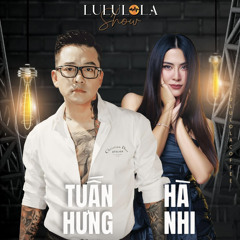 Tuấn Hưng & Hà Nhi - Vẫn Nhớ | live at #Lululola