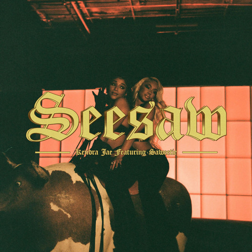 Seesaw (feat. Saweetie)