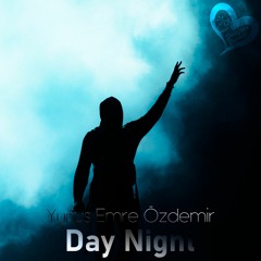 Yunus Emre Özdemir - Day Night (Original Mix)