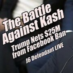 The Battle Against Kash. J6 Defendant LIVE. PraiseNPrayer. B2T Show, Jan 30, 2025