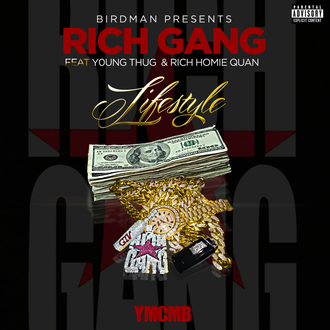 Stream Lifestyle (feat. Young Thug & Rich Homie Quan) by Rich Gang
