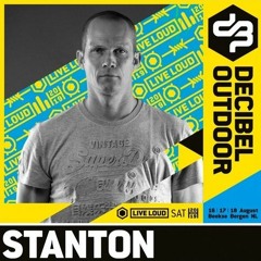 Stanton - Decibel Outdoor 2019 - Oldschool & Early Rave - Saturday