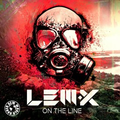 NWO009 - Lem-X - On The Line