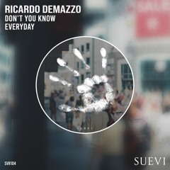 PREMIERE: Ricardo Demazzo - Don't You Know (Original Mix)