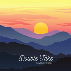 Double Take by Dhruv (Cover)