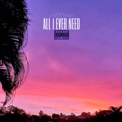 All I Ever Need ( Jikoko & TeeKay ) Remake