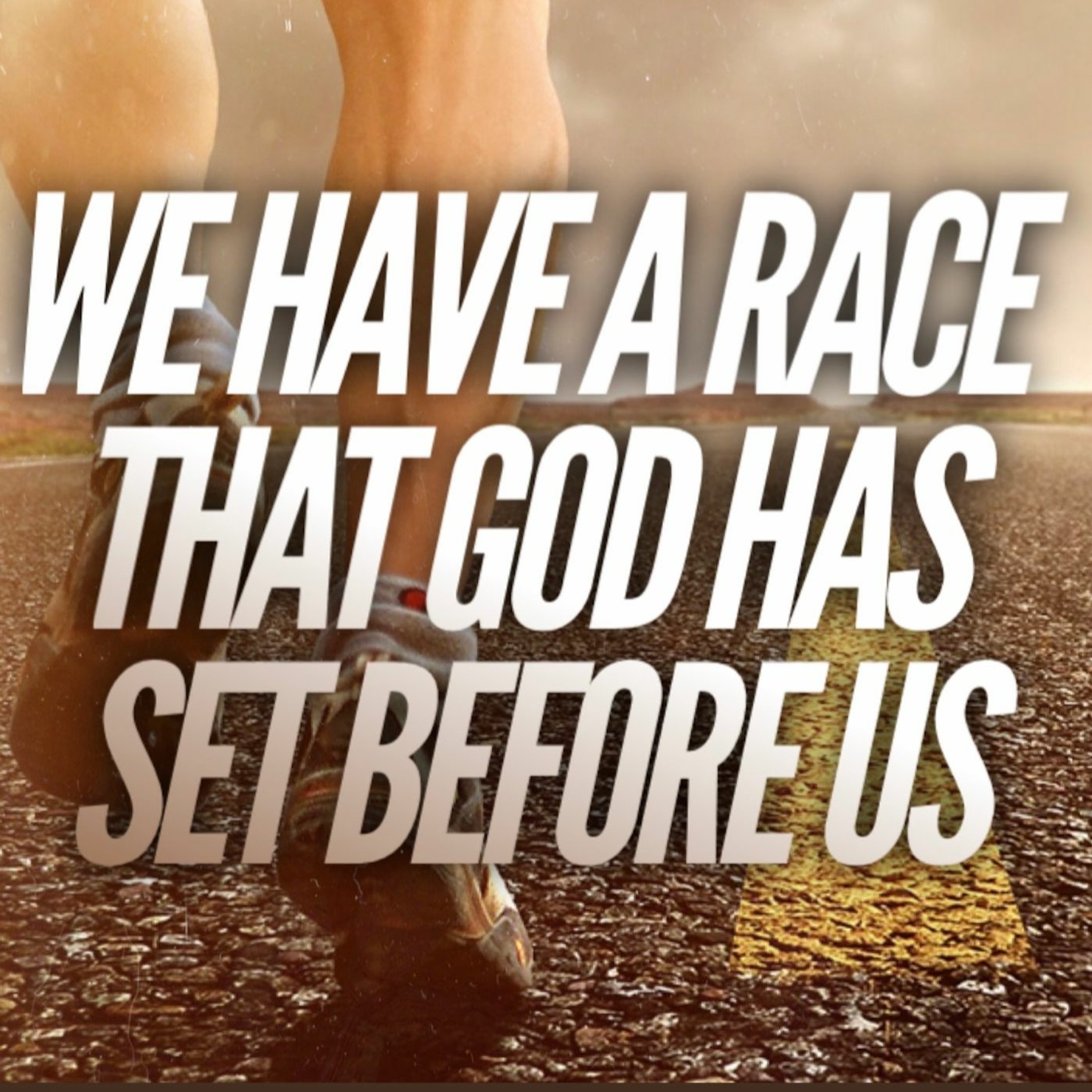 9/13/20 - We Have A Race That God Has Set Before Us episode artwork