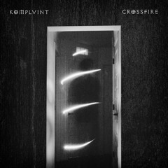 Crossfire - KOMPLVINT