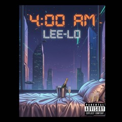 4am Lee-Lo (full song)prod by 3rdsiderbeatz.mp3