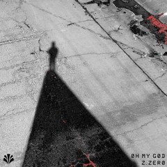Oh My God [Divergence Premiere] (FREE DL)