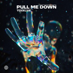 Pull Me Down