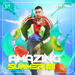 AMAZING PODCAST #11 - SUMMER Welcome 2021 by RÁSIL