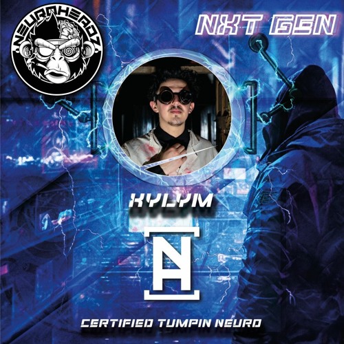 NEUROHEADZ// NXT GEN GUESTMIX SERIES - XYLYM