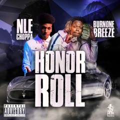 Honor Roll feat. NLE Choppa