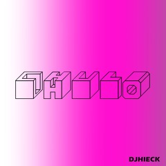 Chulo - DjHieck Original mix