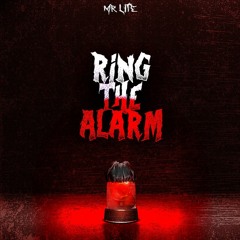 Ring the Alarm - Mr. Lite (Walter Diss track)