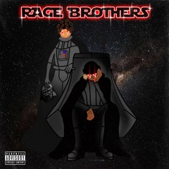 RAGE BROTHERS ft. Cyril (prod by ineedkandy)