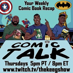 Comic Talk: November 14th, 2024