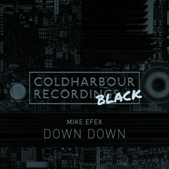 Mike EFEX - Down Down