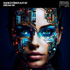 Ruhestörer-Katze - Dream On (Out Now)