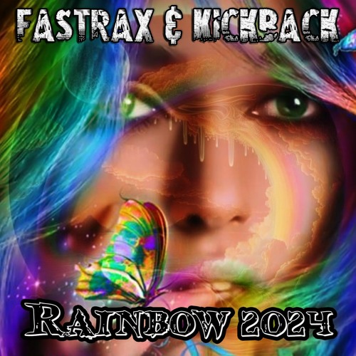 Fastrax & KickBack - Rainbow (Vocal Remix 2024)