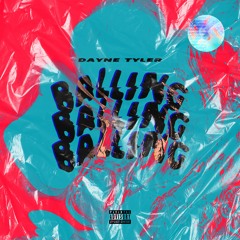 Balling - Dayne Tyler