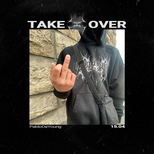 [054]Pablo DaYoung Takeover - 15.04.25