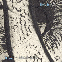 Tribal (Short Edit)