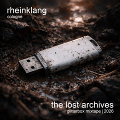 the lost archives - glitterbox edition | 2026 [120-124BPM]