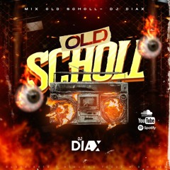DJ Diax - Así De Old - Clásicos Del Reguetón