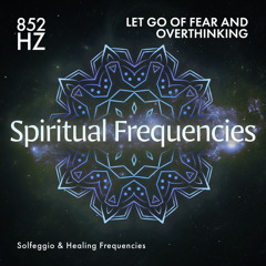 852 Hz Third Eye Chakra