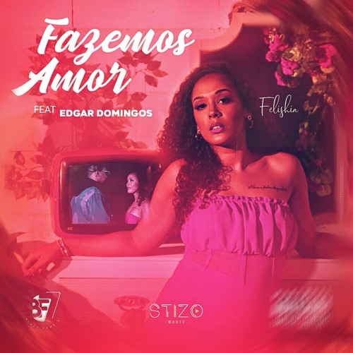Felishia feat Edgar Domingos - Fazemos Amor
