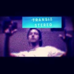 Transiit - Stereo (Free Download)