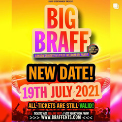 BIG BRAFF DAY PARTY - JULY 19TH 2021 (NEW DATE) FREEDOM PARTY - PROMO MIX CD